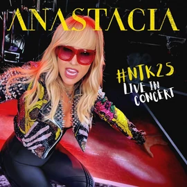 ANASTACIA - #NTK25: LIVE IN CONCERT (2CD + 1 DVD)