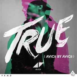 AVICII - TRUE: AVICII BY AVICII (2LP, 180G, 10TH ANNIVERSARY LIMITED EDITION)