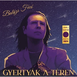 BALÁZS FECÓ - GYERTYÁK A TÉREN (1LP, 180G, COLOURED VINYL)