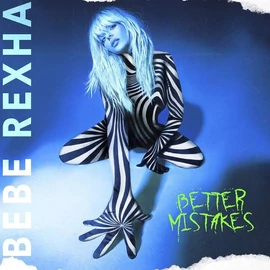 BEBE REXHA - BETTER MISTAKES (1CD)