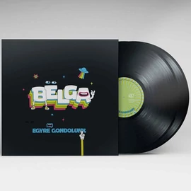 BËLGA - EGYRE GONDOLUNK (2LP, LIMITED NUMBERED EDITION)