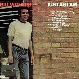 Bill Withers - Just As I Am