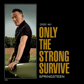 BRUCE SPRINGSTEEN - ONLY THE STRONG SURVIVE (1CD)