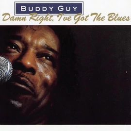 BUDDY GUY  - DAMN RIGHT, I'VE GOT THE BLUES (1LP, 180G, BLUE COLOURED VINYL)