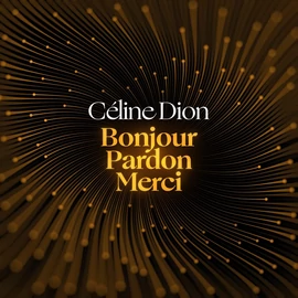 CÉLINE DION - BONJOUR, PARDON, MERCI / DANSONS (12" VINYL SINGLE)