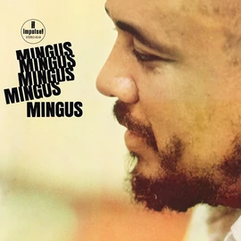 CHARLES MINGUS - MINGUS, MINGUS, MINGUS...(1LP, 180G)