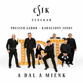 CSÍK ZENEKAR - A DAL A MIÉNK (1LP)
