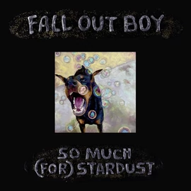 FALL OUT BOY - SO MUCH (FOR) STARDUST (1LP)
