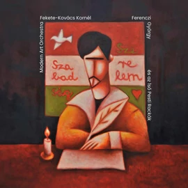 FERENCZI GYÖRGY ÉS AZ 1SŐ PESTI RACKÁK - SZABADSÁG, SZERELEM (1LP)