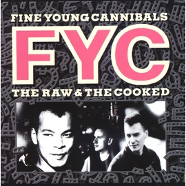 FINE YOUNG CANNIBALS - THE RAW & THE COOKED (1LP, COLOURED)