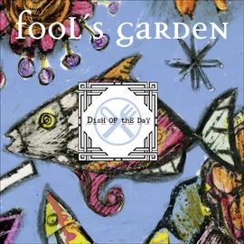 FOOL'S GARDEN - DISH OF THE DAY (2LP, 30TH ANNIVERSARY DELUXE EDITION, COLOURED VINYL)