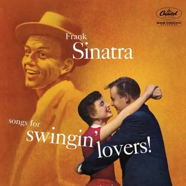 FRANK SINATRA - SONGS FOR SWINGIN' LOVERS! (1LP, 180G, REMASTERED, TONE POET VINYL)