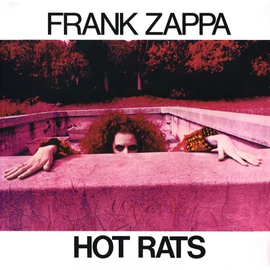 FRANK ZAPPA - HOT RATS (REISSUE, REMASTERED, 180G)