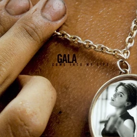 GALA - COME INTO MY LIFE (1CD, 25TH ANNIVERSARY DELUXE EDITION) 