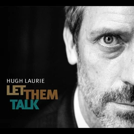 HUGH LAURIE - LET THEM TALK (2LP)