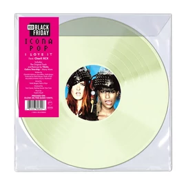 ICONA POP (FEAT. CHARLI XCX) - I LOVE IT (1LP, 12" SINGLE, GLOW IN THE DARK COLOURED - LTD. VINYL)