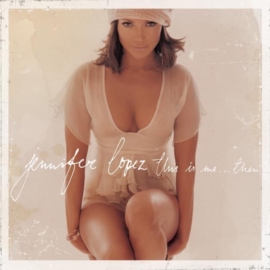 JENNIFER LOPEZ - THIS IS ME...THEN (1LP, REISSUE, 20TH ANNIVERSARY EDITION)