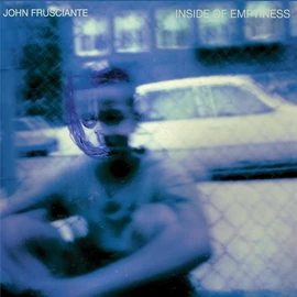 JOHN FRUSCIANTE - INSIDE OF EMPTINESS (1LP)