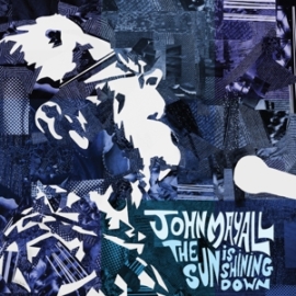JOHN MAYALL - THE SUN IS SHINING DOWN (1LP)