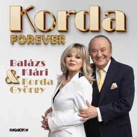 KORDA GYÖRGY &amp; BALÁZS KLÁRI - FOREVER (1CD, VÁLOGATÁS)
