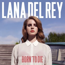 LANA DEL REY - BORN TO DIE (2LP, 180G)