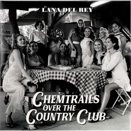 LANA DEL REY - CHEMTRAILS OVER THE COUNTRYCLUB (CD)