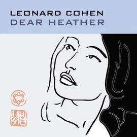 LEONARD COHEN - DEAR HEATHER (1LP)