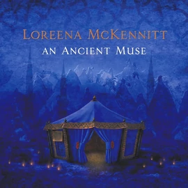 LOREENA MCKENNITT - AN ANCIENT MUSE (1LP, 180G + DOWNLOAD CODE)