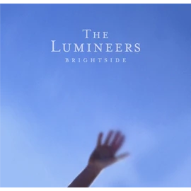 THE LUMINEERS - BRIGHTSIDE (1LP)