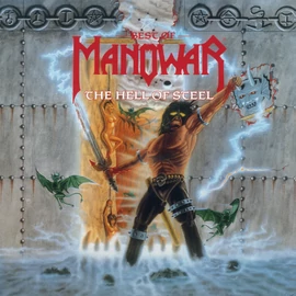 MANOWAR - THE HELL OF STEEL: BEST OF (2LP, 180G)