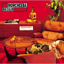 MORCHEEBA - BIG CALM (REISSUE, 180G)