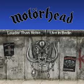 MOTORHEAD - LOUDER THAN NOISE - LIVE IN BERLIN (2LP)