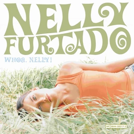 NELLY FURTADO - WHOA, NELLY! (2LP, REISSUE)