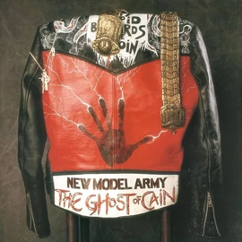 NEW MODEL ARMY - THE GHOST OF CAIN (1LP)