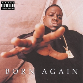 NOTORIOUS B.I.G.,THE - BORN AGAIN (2LP, LIMITED GOLD/BLACK COLOURED VINYL)