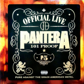 PANTERA - THE GREAT OFFICIAL LIVE: 101 PROOF (REISSUE, 180G)