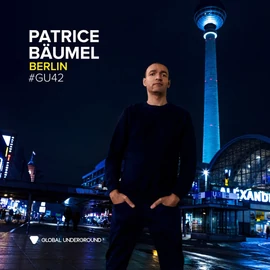 Patrice Baumel - Global Underground #42: Patric
