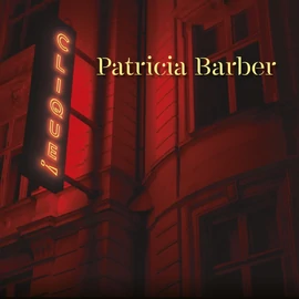 PATRICIA BARBER - CLIQUE (1LP, 180G)
