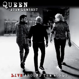 QUEEN, ADAM LAMBERT - LIVE AROUND THE WORLD