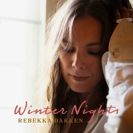 REBEKKA BAKKEN - WINTER NIGHTS (1LP, CHRISTMAS ALBUM)