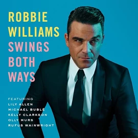 ROBBIE WILLIAMS - SWING BOTH WAYS (1CD)