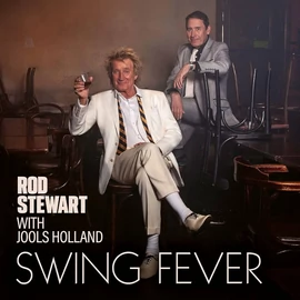 ROD STEWART WITH JOOLS HOLLAND - SWING FEVER (1CD)