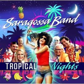 SARAGOSSA BAND - TROPICAL NIGHTS (1CD)