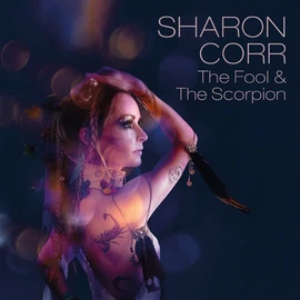 SHARON CORR - THE FOOL & THE SCORPION (1LP, 180G)