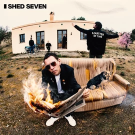 SHED SEVEN - A MATTER OF TIME (1LP, COLOURED VINYL)