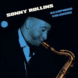 SONNY ROLLINS - SAXOPHONE COLOSSUS (1LP, 180G)