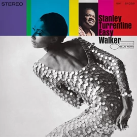 STANLEY TURRENTINE - EASY WALKER (1LP, 180G, BLUE NOTE CLASSIC EDITION)