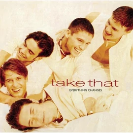 TAKE THAT - EVERYTHING CHANGES (1LP, 30TH ANNIVERSARY EDITION)