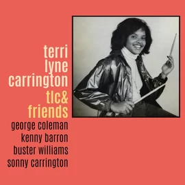TERRI LYNE CARRINGTON - TLC &amp; FRIENDS (1CD)