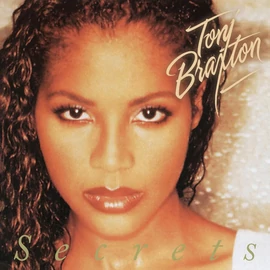 Toni Braxton - Secrets